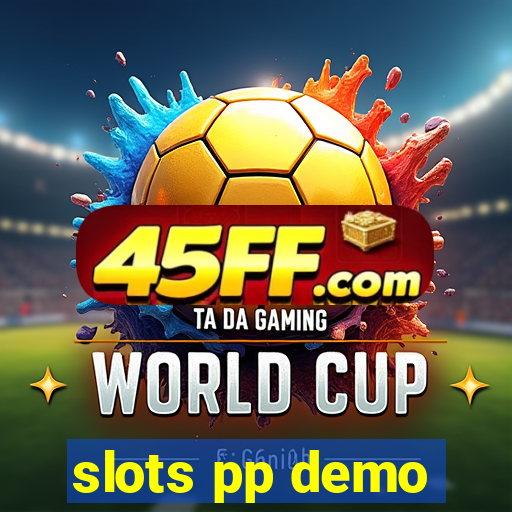 slots pp demo